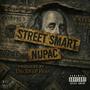 Street Smart (feat. Nupac) [Explicit]