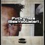 Fvck Thiza (SeeYouLater) (feat. R3GVLX & Choppa El Flacko) [Explicit]