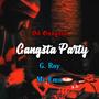 Gangsta Party (Explicit)