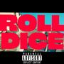 Roll Dice (Explicit)
