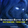 SymphonicSuite-Lv.8 - Epic Cover (Extended Version)