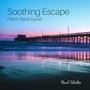 Soothing Escape