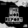 The Mob Report (Explicit)