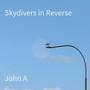 Skydivers in Reverse