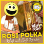 Rosi Polka (Kloß mit Soß Remix)