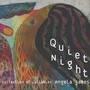 Quiet Night: A Collection of Lullabies