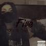 Five (feat. Nahji2x) [Explicit]