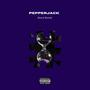 Pepperjack (Slow and Reverb) [Explicit]