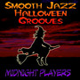 Smooth Jazz Halloween Grooves