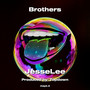 Brothers (Explicit)