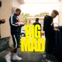 Big Mad (feat. NinoBand$$)