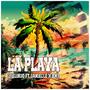 La Playa (feat. Danielle & KN3)