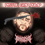 Pistol Grip Pump (Explicit)