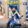 Musafir (Explicit)