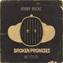 Broken Promises (Explicit)