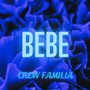 Bebe (Explicit)