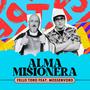 Alma Misionera (feat. Mossenvoro)