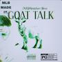 Goat Talk Three (Explicit)