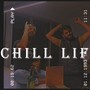 CHILL LIFE (feat. Satti Dholan)