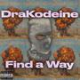 Find A Way (Explicit)