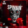 Spinnin (Explicit)