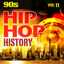 Hip Hop History Vol.11 - The 90s