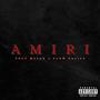 Amiri (feat. Flow Califa) [Explicit]