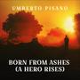 Born from ashes (a hero rises) [Original Movie Soundtrack]