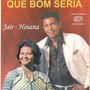Que Bom Seria