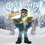 STAY WARM (Explicit)