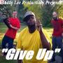 Give Up (feat. J Rocky & Bezi) [Explicit]