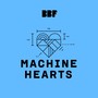 Machine Hearts