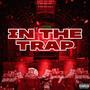 IN THE TRAP (Explicit)