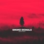 Smoke Signals (Paste Remix)