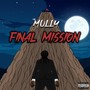 Final Mission (Explicit)