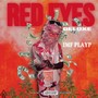 Red Eyes (Deluxe) [Explicit]