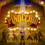 Pinocchio - The Greatest Wonder of the Age (Original Cast Recording)