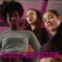 Luister Boys (Explicit)