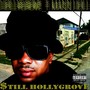 Still Hollygrove (Explicit)