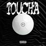 Touch'a (Explicit)