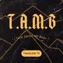 T.A.M.B (Talk About My Baby) [Explicit]