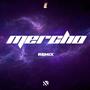 Mercho 2 (Remix) (feat. Nico Bertone) [Explicit]