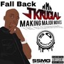 Fall Back (feat. Pnyce & Lt. Jay) [Explicit]