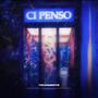 Ci Penso (Explicit)