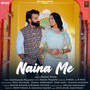 Naina Me