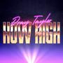 HOW HIGH (Explicit)