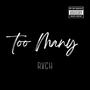 Too Many (Explicit)