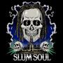 Slum Soul (Explicit)