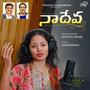 NAA DEVA (feat. Anwesshaa & Pranam Kamlakhar)