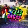 Lo Que Dices (Explicit)